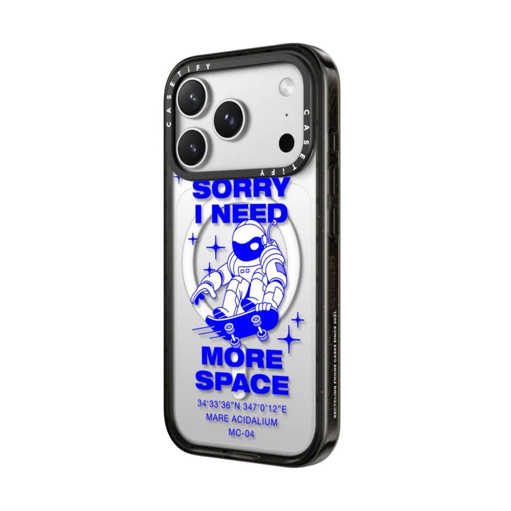 Sorry I need more space｜手機殼