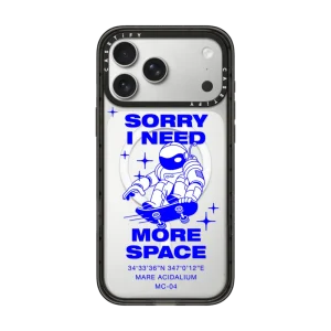 Sorry I need more space｜手機殼