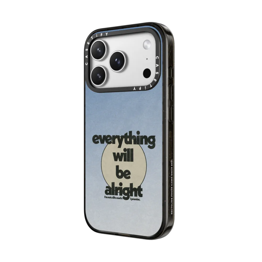 Everything Will Be Alright by Niko Mukelyan｜手機殼